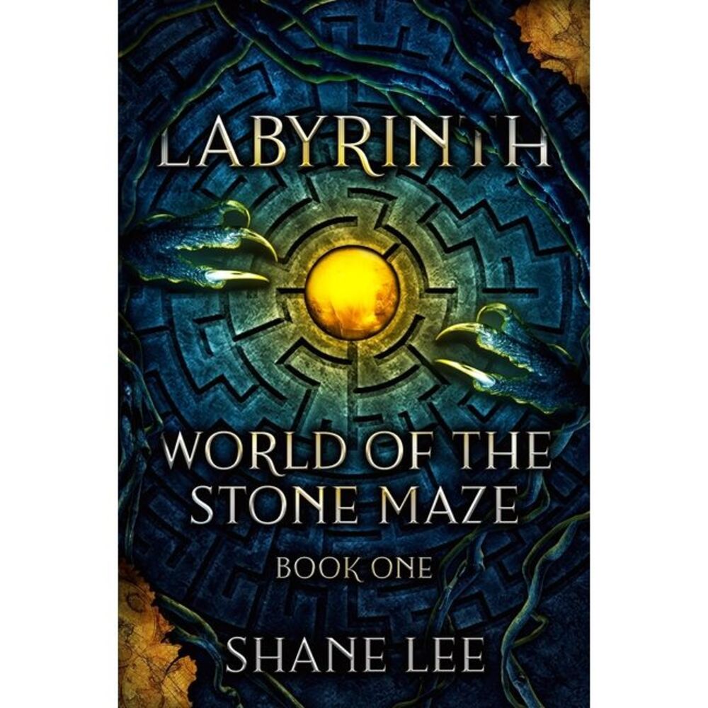 Labyrinth: World of the Stone Maze, Book 1 -- Shane Lee